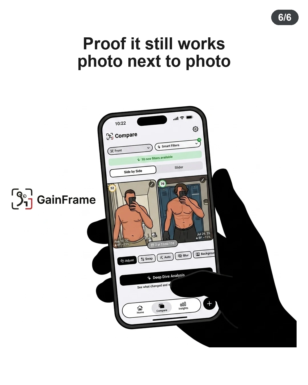 A hand holds a smartphone displaying the GainFrame app with a side-by-side photo comparison of physique progress.
