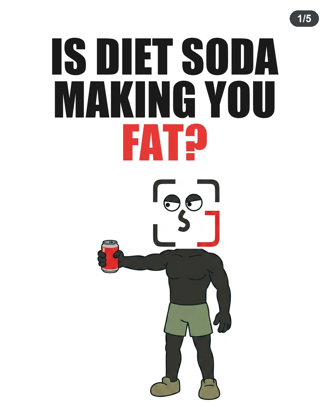 Is Diet Soda Making You Fat?