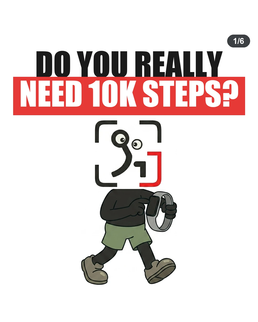 Do You Really Need 10K Steps?