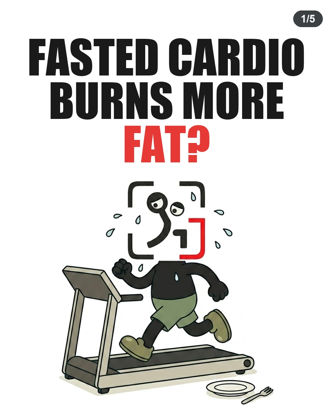 Fasted Cardio Burns More Fat?