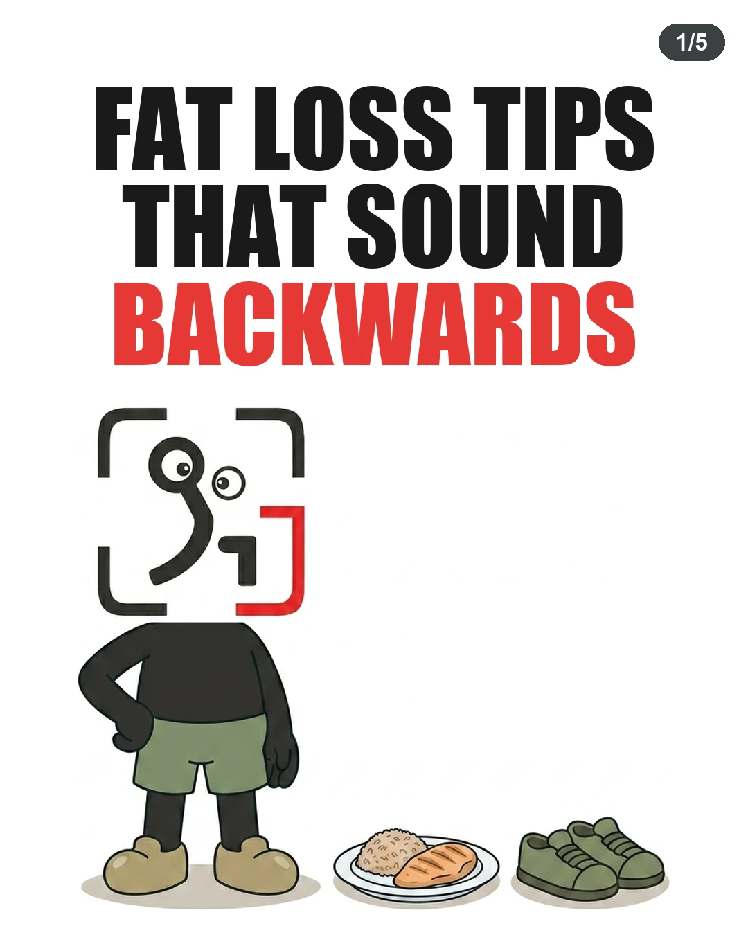 Fat Loss Tips That Sound Backwards