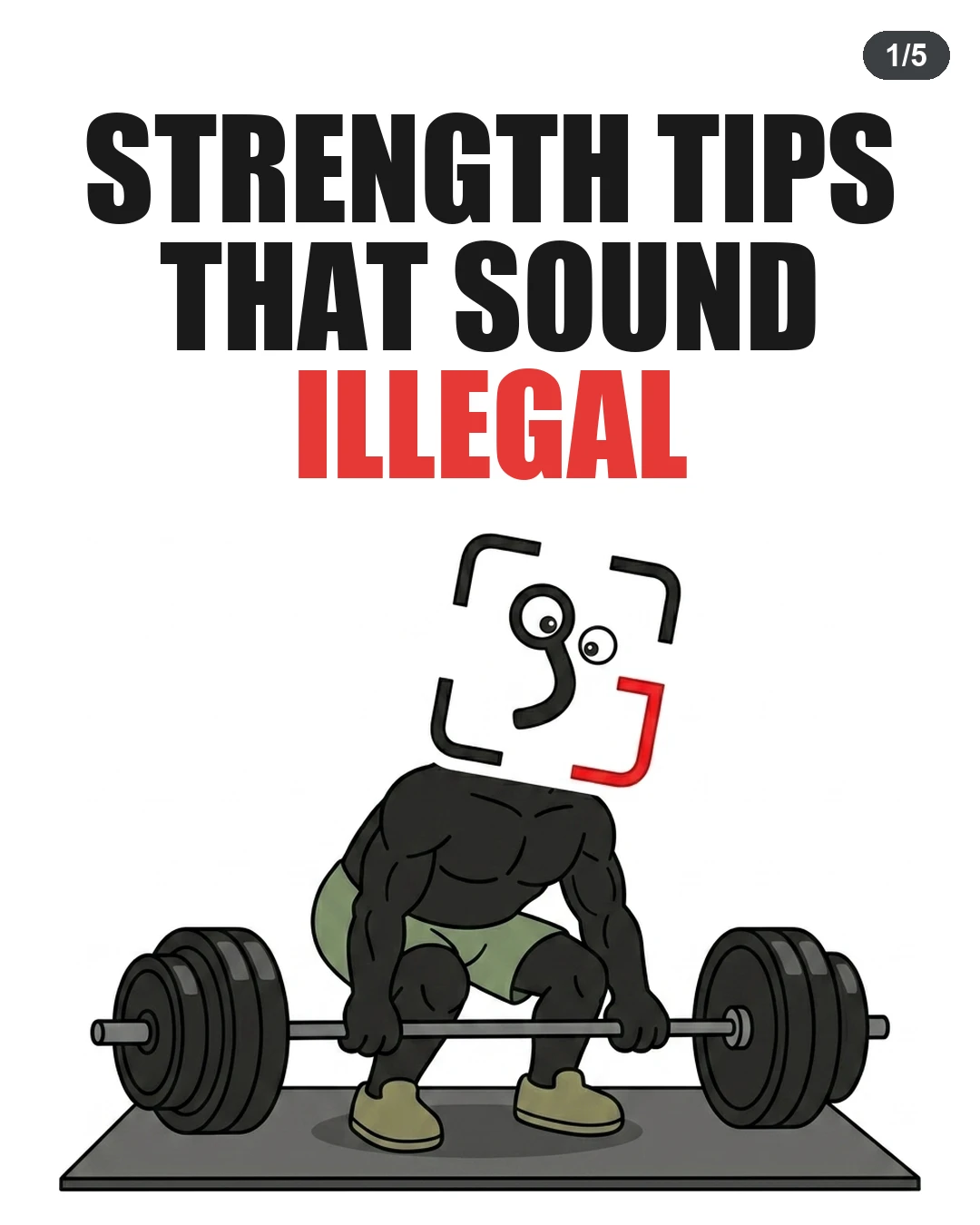 Strength Tips That Sound Illegal