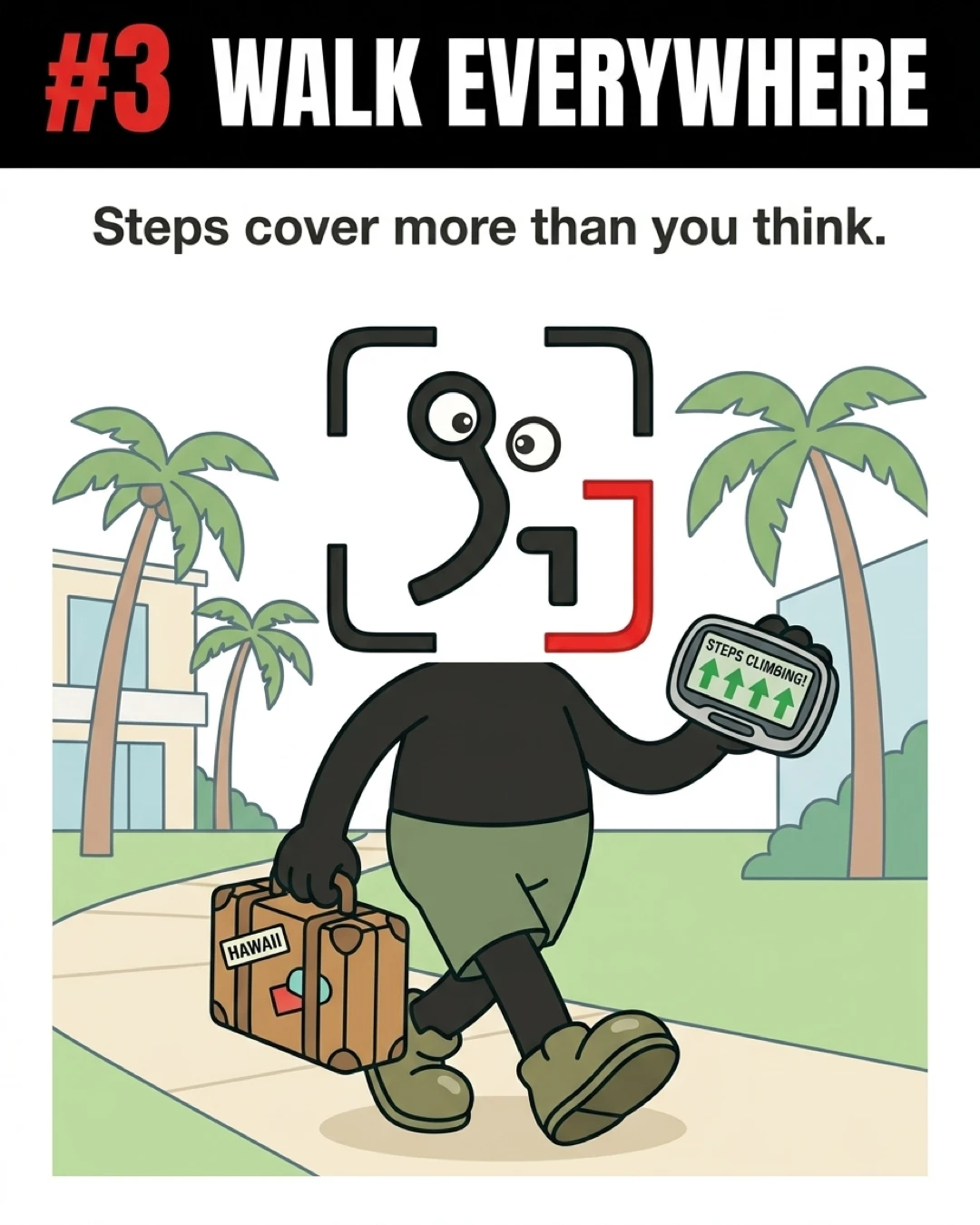 The GainFrame mascot walks along a tropical path carrying a suitcase labeled Hawaii while holding up a step tracker, highlighting the benefit of walking during vacation.
